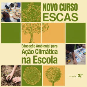 Educação Ambiental para Ação Climática na Escola